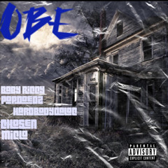 OBExRTS(BabyRiccy,PopDoeOZ,Hardbodydaloc,Chosen,Miclo)-Only Brothers Eat