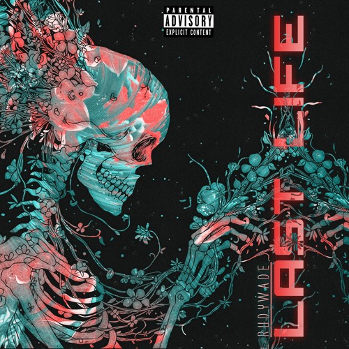 RudyWade - Last Life
