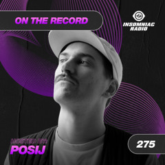 Posij - On The Record #275