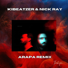 Kibeatzer & Nick Ray - Quest For Peace ARAPA Remix (Mastered)
