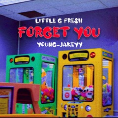 Forget You ft YoungJakeyy