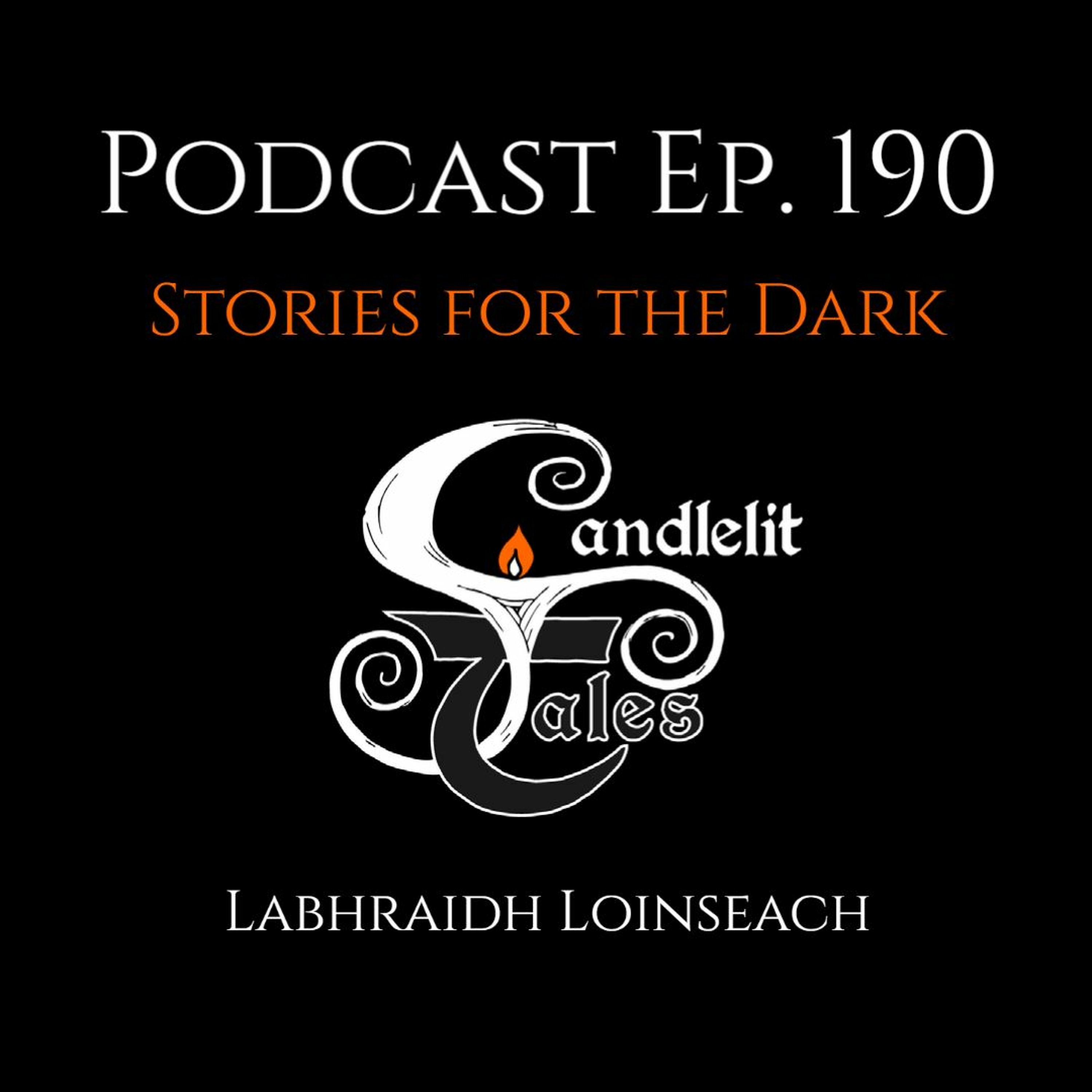 Candlelit Tales Irish Mythology Podcast