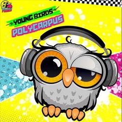 Young Birds My Love - Compi (Edit)