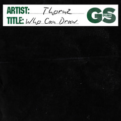 Thornz - Who Can Draw