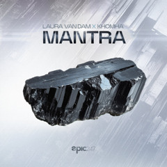 Laura van Dam x KhoMha - Mantra (Extended Mix)