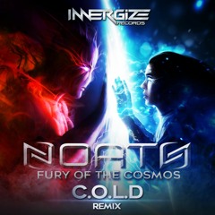 Noath - Fury Of The Cosmos (C.O.L.D. Remix)