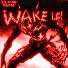 MoonDeity - WAKE UP! (Skorde Remix)