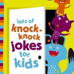 Read ebook [PDF] Lots of Knock-Knock Jokes for Kids ebooks