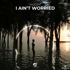 Mazdem - I Ain't Worried (OneRepublic Cover)