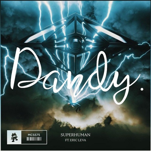 Slander - Superhuman (feat. Eric Leva)  REMIX