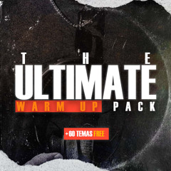 THE ULTIMATE WARM UP PACK | +60 TEMAS FREE | WILLIAM GAREZZ | LEER DESCRIPCION