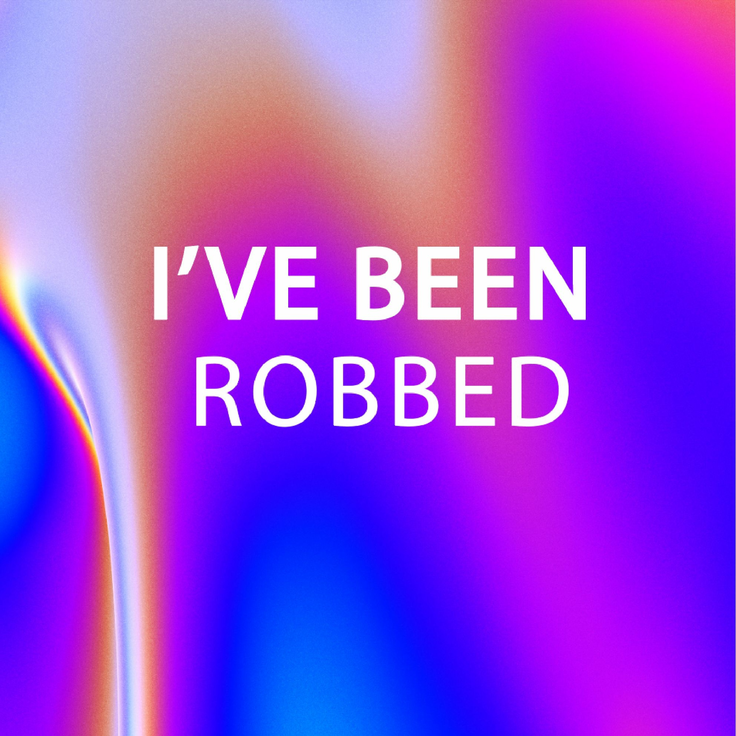 Don't Catch the Isms: I've Been Robbed | Eric Morris episode artwork