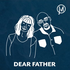 Dear Father