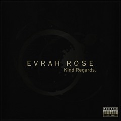 02 - Evrah Rose - You're Gonna Go Far Kid!