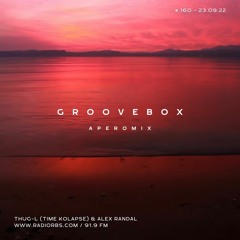 Groovebox # 160 @ RadioRBS 91.9 fm with Thug-L (Time Kolapse)