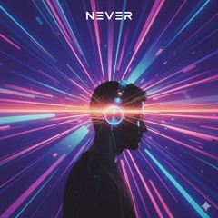 Never