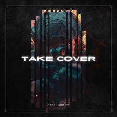 TAKE COVER (XTRA HARD VIP)