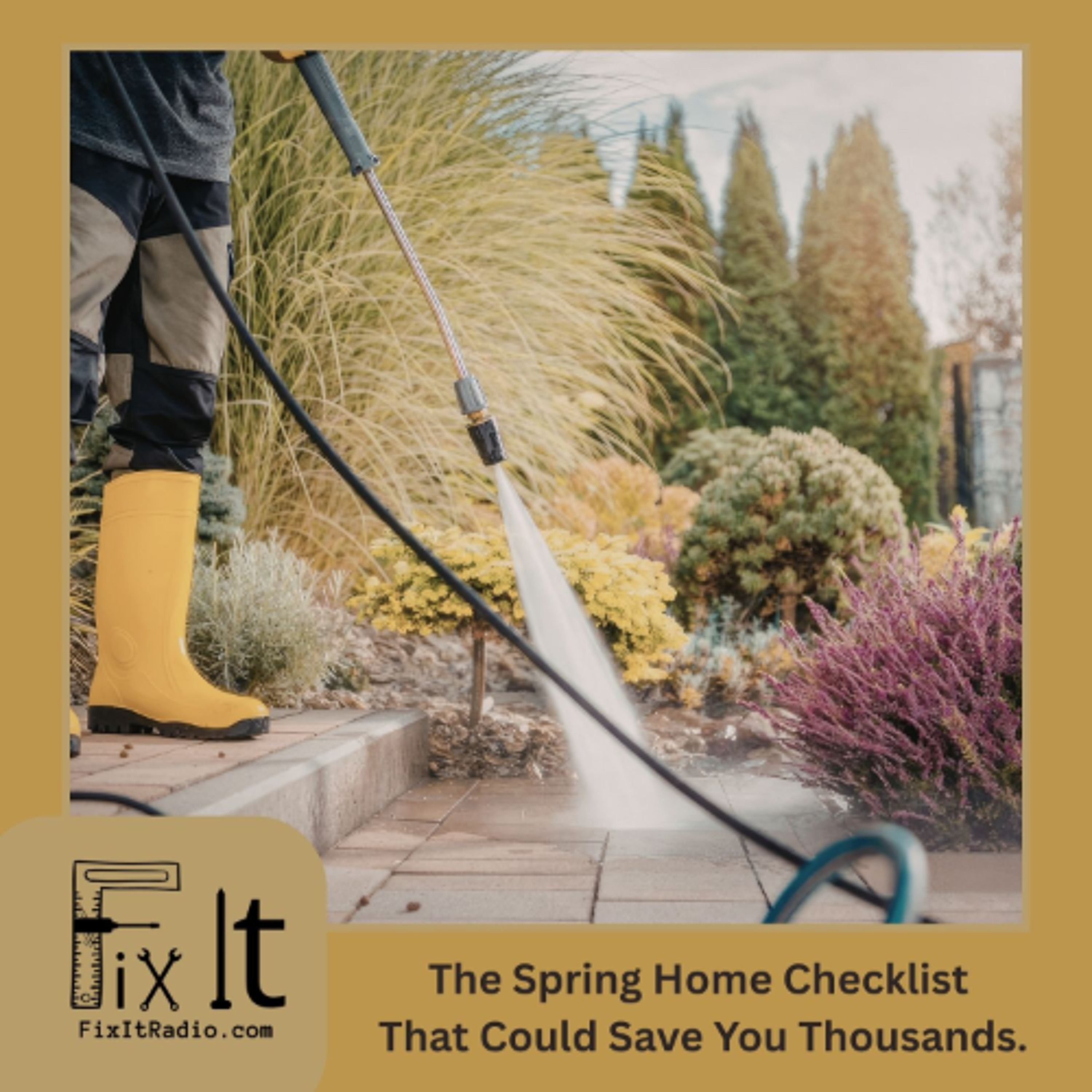 The Spring Home Checklist That Could Save You Thousands. (5-2-26) episode artwork