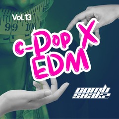 Combshakz When C-Pop Meets EDM vol.13 [Re-Upload]