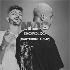 MDS - DJLEOPOLDO [RASTEIRINHA FLIP]