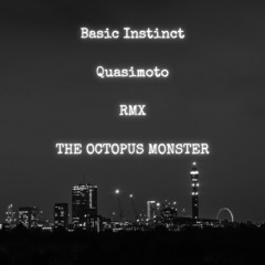 BASIC INSTINCT - Quasimoto (RMX)