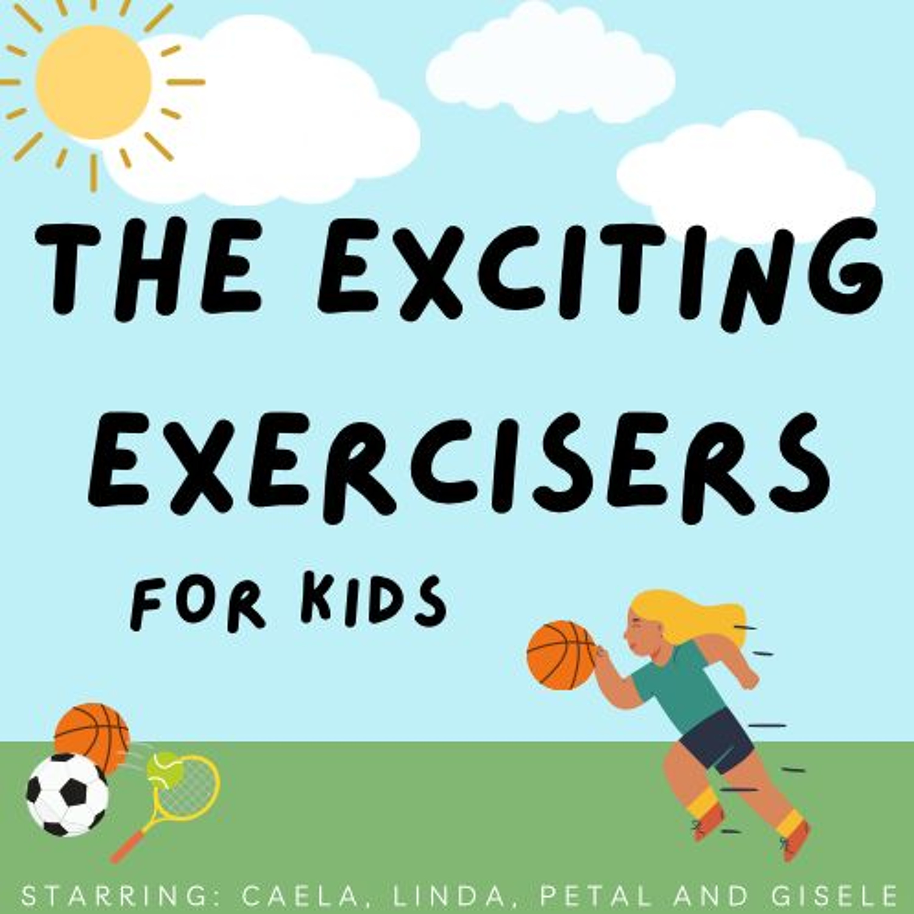 The Exciting Exercisers - Caela, Linda, Gisele and Petal - St John The Baptist episode artwork