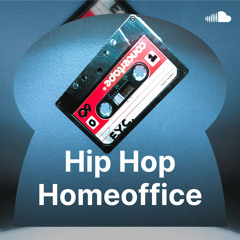 Hip Hop Homeoffice