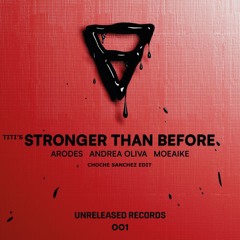 Arodes, Bad Bunny - Titi's Stronger Than Before (Choche Sanchez Edit)