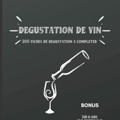 EPUB (⚡READ⚡) Carnet de d?gustation de vin: Livre tout en couleur avec 200 fiche