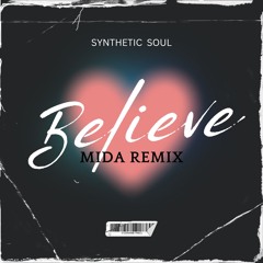 Believe [Synthetic Version]