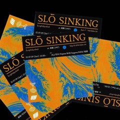 2022/7/9 at SLO SINKING Beat live REC...