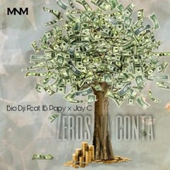 Bio Dji - Zeros Na Conta (Ft. IB Papy & Jay C) [Prod. BeatLeudis]