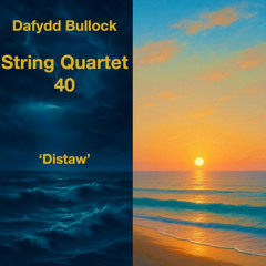 String Quartet 40 'Distaw' 1