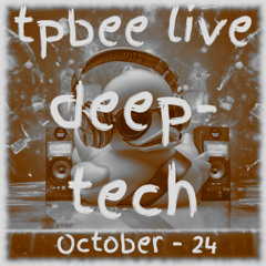 tpbee Live Stream - Deep-Tech DnB October 2024