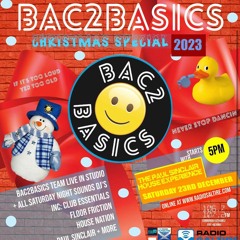 HouseNation And Bac2basics Xmas Party 23rd Dec23