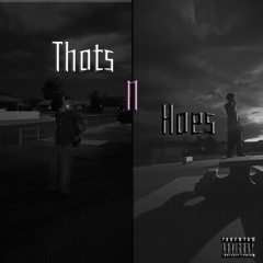 thots**hoes*