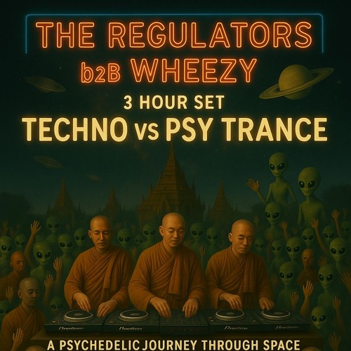 The Regulators b2b Wheezy - Techno vs Psytrance @ My Aeon (26.07.25 | 9pm - 12)