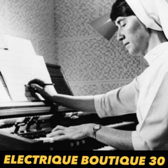 Electrique Boutique 30 3.21.25