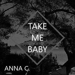 Take Me Baby