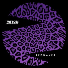 THE BOSS (REELOW REEMAKE)