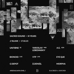 VTP|Live- Sacred Sound III years|17.2.23