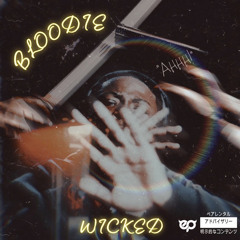 Bloodie - Wicked
