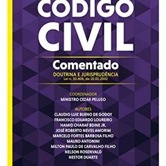 VIEW PDF EBOOK EPUB KINDLE Código Civil comentado: doutrina e jurisprudência 15a ed.