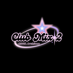 CLUB MIX 2