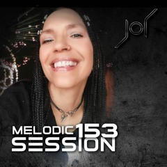 MELODIC SESSION 153