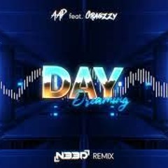 Day Dreaming (N33D Remix)