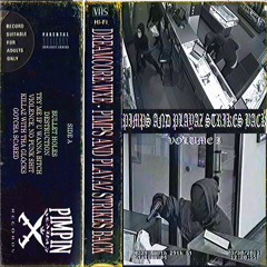 PIMPS AND PLAYAZ STRIKES BACK (VOLUME 1)