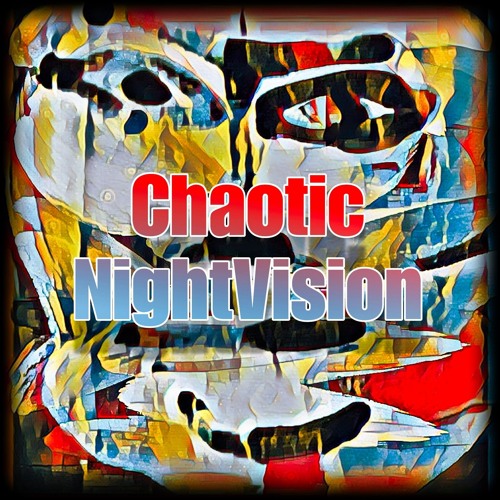 Chaotic NightVision