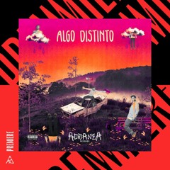 Premiere | Adrianza - Algo Distinto (Daniel Meister Remix) [Adrianza Records]