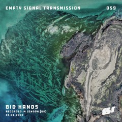 E.S.T. 059 • Big Hands